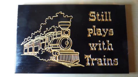 Still Plays With Trains - WC-1467-X