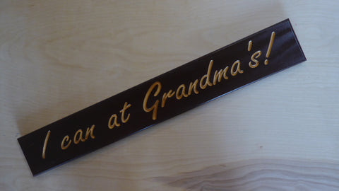 I Can At Grandma's!